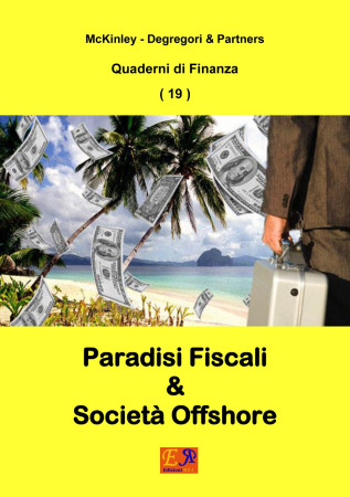Paradisi Fiscali e Società Offshore